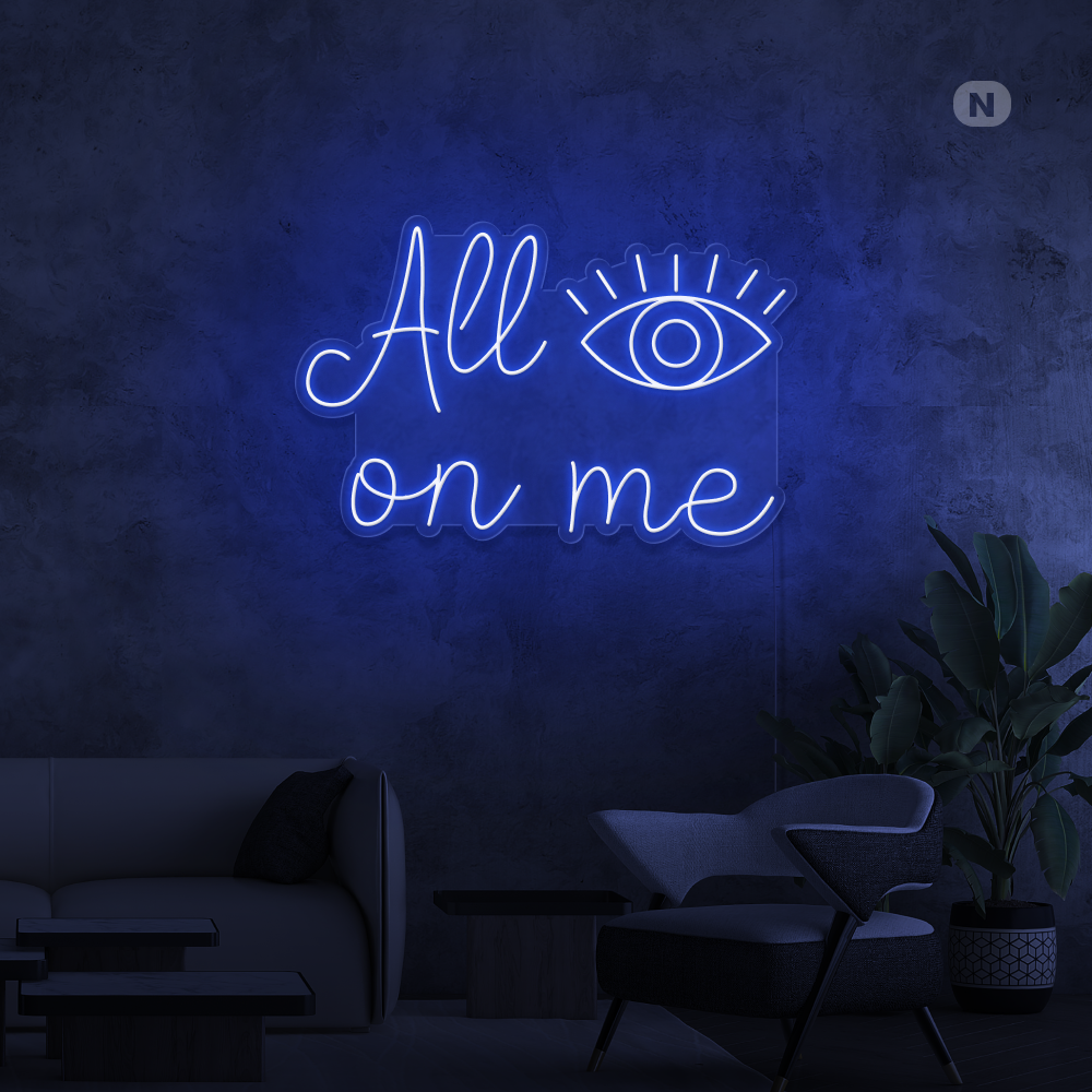 Neon Verlichting All eyes on me