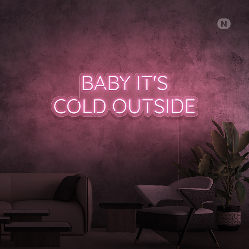 Neon Verlichting Baby It's Cold Outside