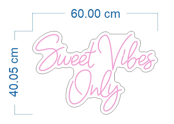 Logo Sweet Vibes Only - 60cm - Neon Pink - Cut to Shape